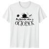 My Favorite Color Is October TShirt Autumn Gift For Him And Her