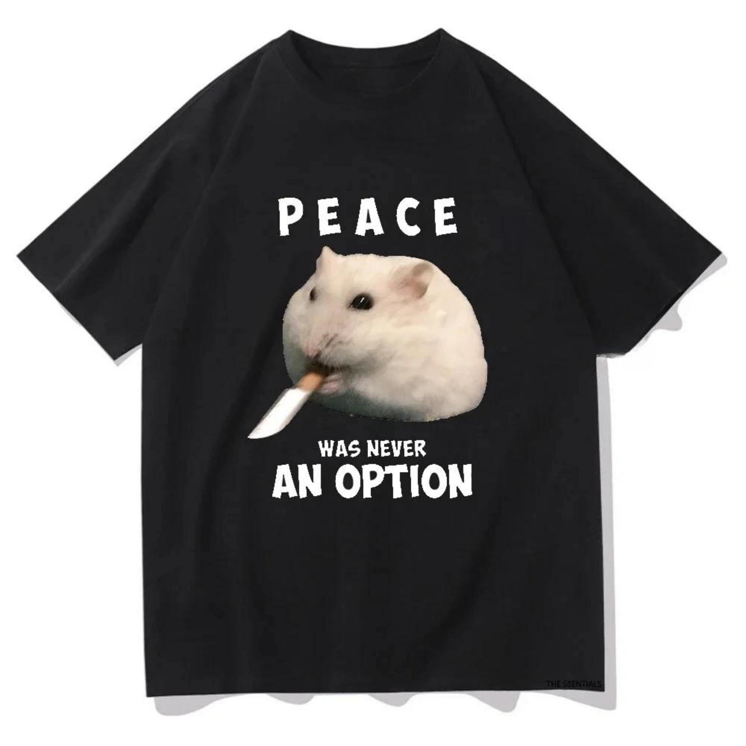 

New Arrival Mens Clothes Tee Shirt Homme Graphic T-Shirts Men Tshirt for Men Ropa Hombre Peace Was Never An Option Hamster 70288 XXXXXL чорний