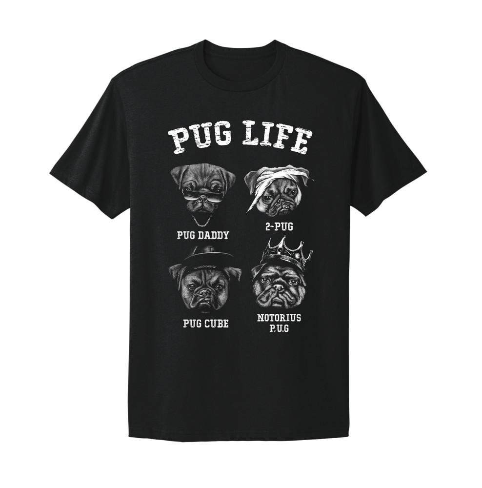 Pug Life Funny Dog Puppy Graphic T-Shirt Unisex T-Shirt