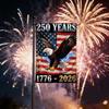 250 American Anniversary Ag Red White Blue US Ag Bald Eagle Lightning 1776-2026 250 Years God Bless America Land of the AAS