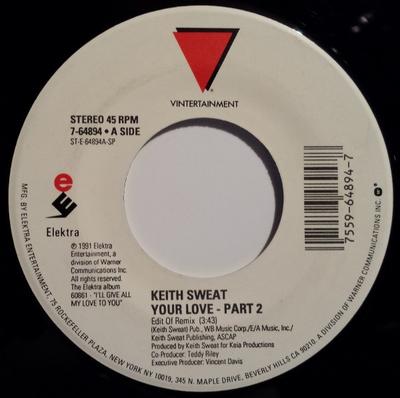7-Zoll-Schallplatte KEITH SWEAT - Your Love - Part 2 764894 Elektra, Winter 1991 US Rap & Hip-Hop/R&B Gebraucht