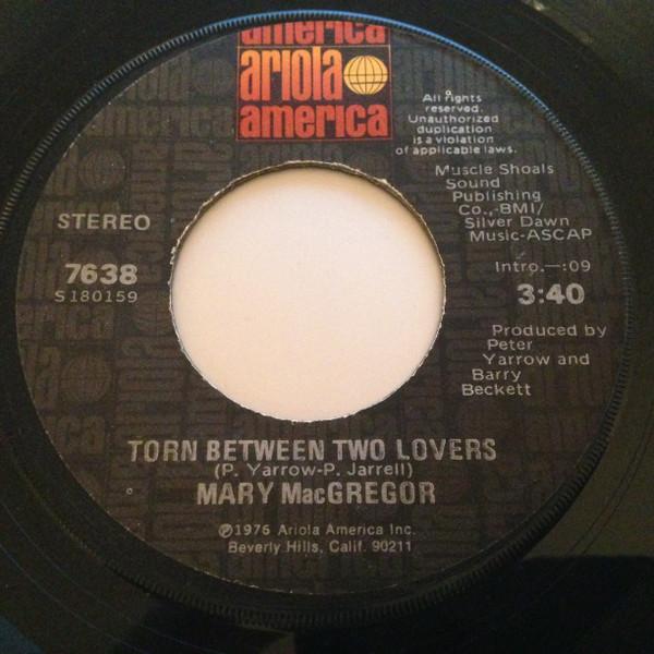 

7-дюймовая пластинка MARY MACGREGOR Torn Between Two Lovers I Just Wa S180160 1976 США Рок Б/у
