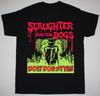 Slaughter And The Dogs - Do It Dog Style Short Sleeve Black All Size Shirt OM705