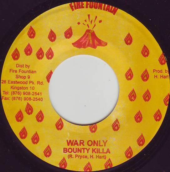 

7inch Record BOUNTY KILLER - War Only NONE Fire Fountain 2003 Jamaica Reggae, Ska & Dub Used