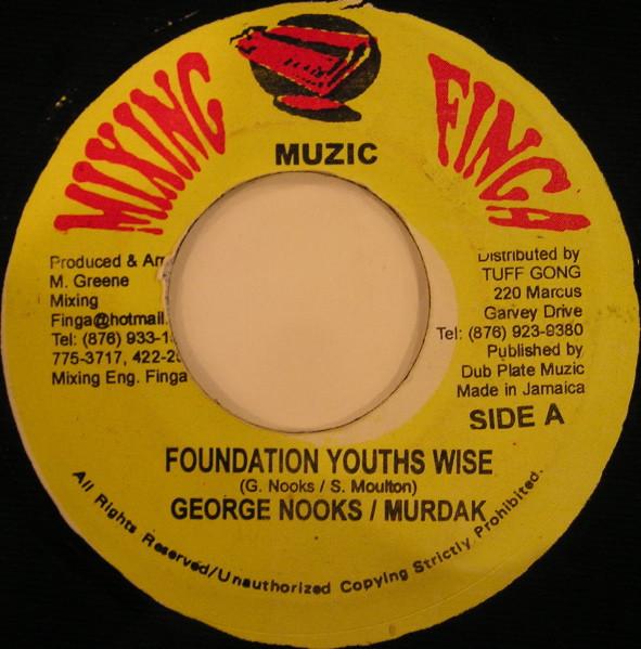 7inch Record GEORGE NOOKS / RAS MYRHDAK - Foundation Youths Wise NONE Mixing Finga Mu 2002 Japan Reggae, Ska & Dub Used