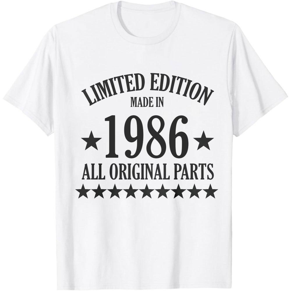 Limited Edition Made in 1986 All Original Parts Funny TShirt Vintage Style Casual Unisexs Shirt Birthday Gift for Father Clothing