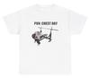 POV Chest Day Gym T Shirt Funny Workout Gym Gen Z Meme Pump Cover Graphic Tee