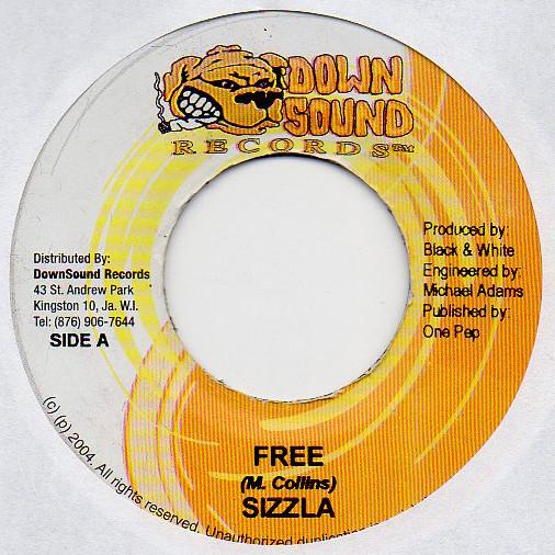 

7inch Record SIZZLA - Free NONE Down Sound Reco 2004 Jamaica Reggae, Ska & Dub Used
