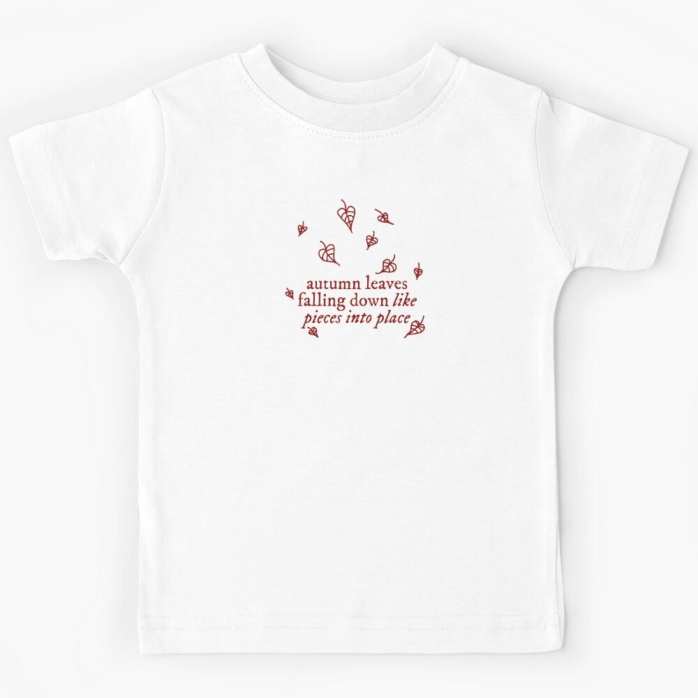 All Too Well - autumn leaves Kids T-Shirt 150