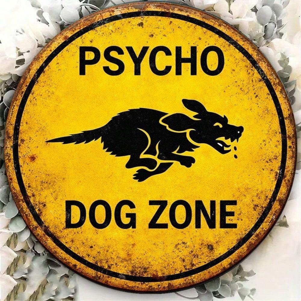1pc Retro Psycho Dog Danger Warning Zone Tin Sign, 2D Flat Round Metal Plaque, Vintage Wall Art for Garage Bar Office