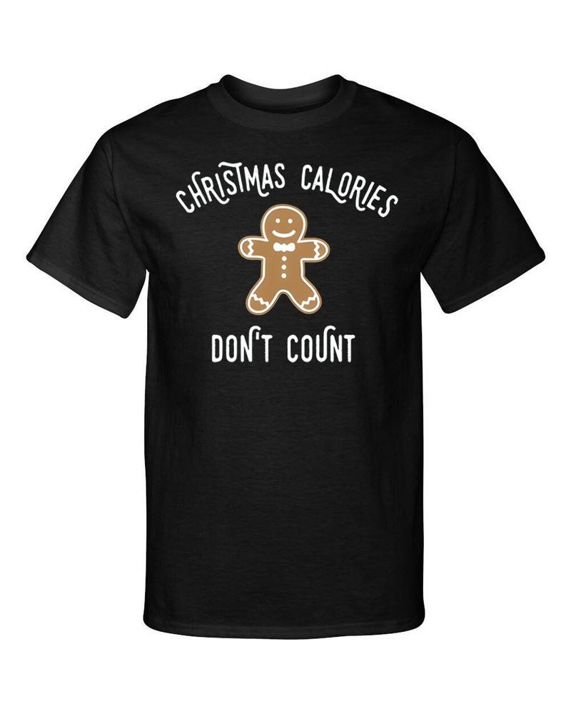 Christmas Calories Dont Count Christmas Gingerbread Funny Graphic Tee Shirt 4XL