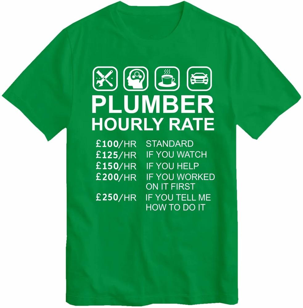 Plumber Hourly Rate Price Tshirt List Labour Rates Plumbing Gift Plumber Top S