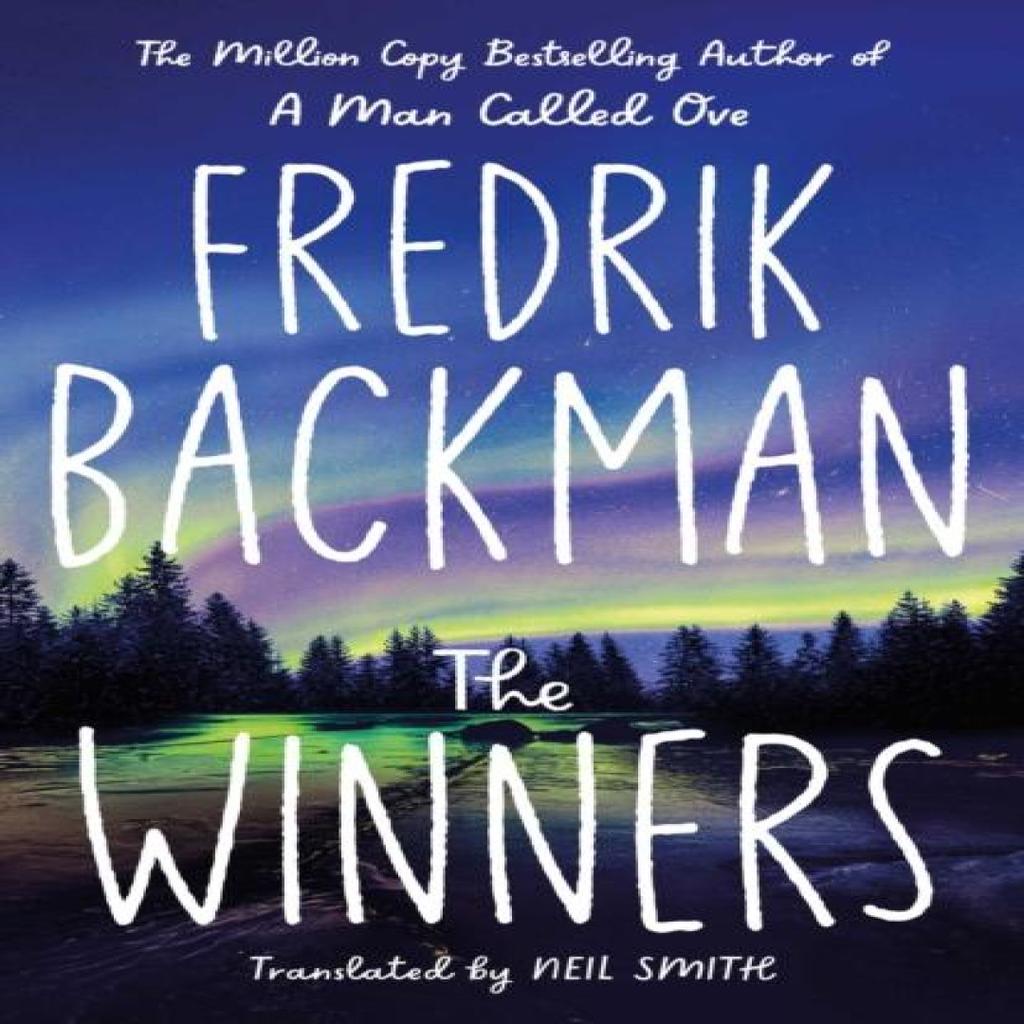 The Winners by Fredrik Backman Hardback Book 9781398516342
