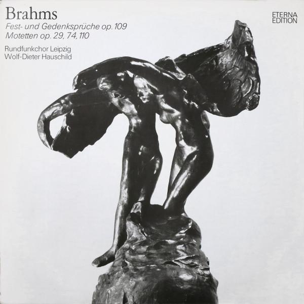 

LP Record JOHANNES BRAHMS RUNDFUNKCHOR LEIP Fest Und Gedenksprche Op. 109 M 827323 ETERNA 1980 German Dem Classical Used