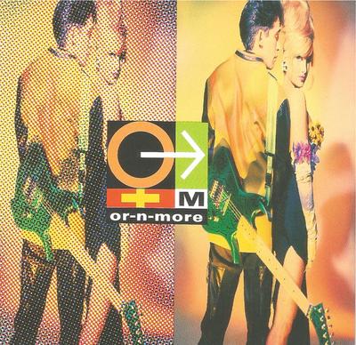 CD OR-N-MORE - Or-N-More CDP7951362 EMI USA 1991 US Dance & Electronica Used