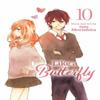 Like a Butterfly Vol. 10 by Suu Morishita Paperback Book 9781974751570