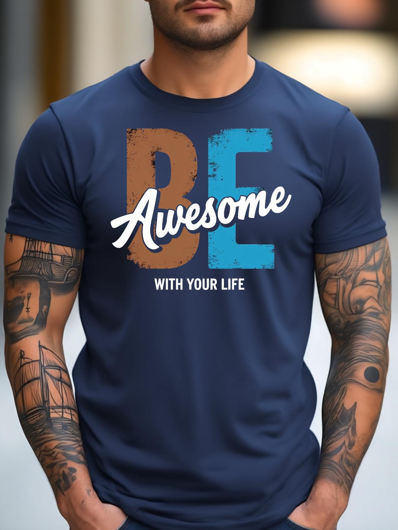 Motivational Graphic T-shirt - Navy Blue BE Awesome Print - Stretch Knit Fabric - Breathable Summer Tee for Gym S