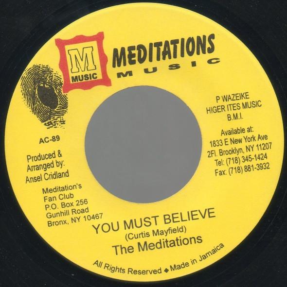 

7inch Record MEDITATIONS - You Must Believe AC89 Meditations Mus US Reggae, Ska & Dub Used