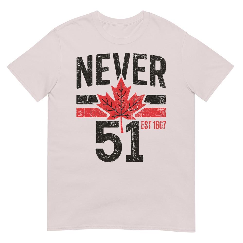 Niemals 51 Kanada Steht Nicht Zum Verkauf Gegr. 1867 Stolzes Kanadisches T-Shirt
