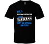 I'm a Welding Operator Badass Job Funny T Shirt Mens Womens Tees Top