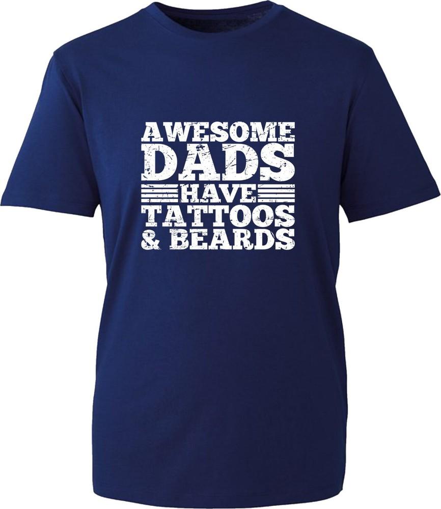 Awesome Dads Have Tattoos And Beards TShirt Funny Fathers Day Bearded Tee Top S