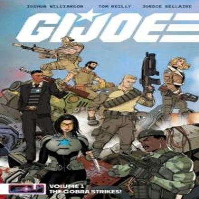 G.I. Joe Vol. 1  The Cobra Strikes by Joshua Williamson Paperback Book 9781534328075