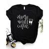 T-shirt Imprimé Lettre Mama Needs Coffee Femmes Manches Courtes Col O Ample T-shirt Femme Dames Mode Été T-shirt Hauts Vêtements