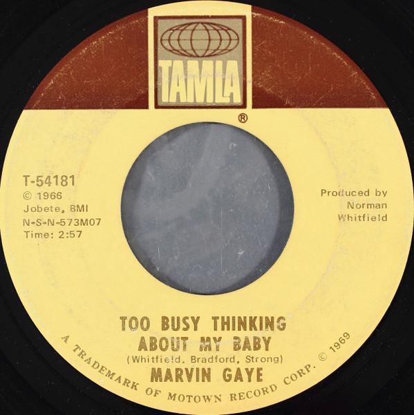

7inch Record MARVIN GAYE - Too Busy Thinking About My Baby / W T54181 TAMLA 1969 US Soul/Funk Used
