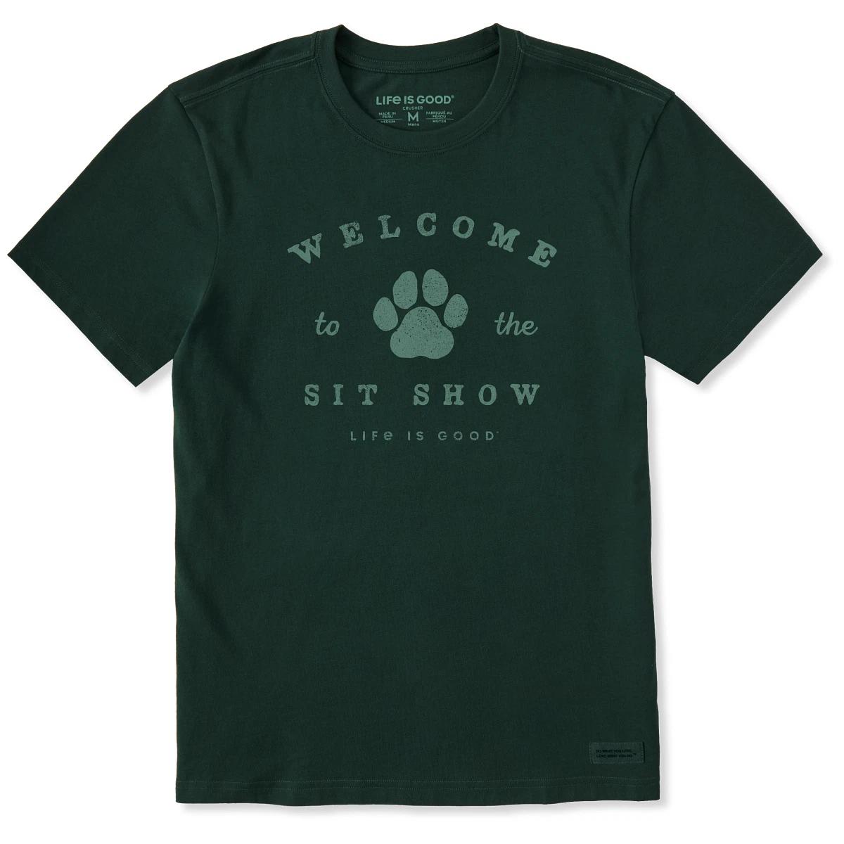 Life is Good. Men s Welcome To The Sit Show SS Crusher Tee, Treeline Green S