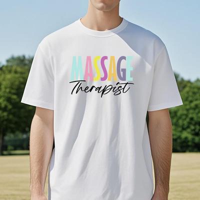 Massage Therapist Comfortable Beach Travel Party T Shirt Men Women Casual Outdoor Sports Tee Summer ONeck Short Sleeve Tshirt