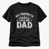 My Favorite People Call Me Dad T Shirt Funny Fathers Day Gift Unisex Tee