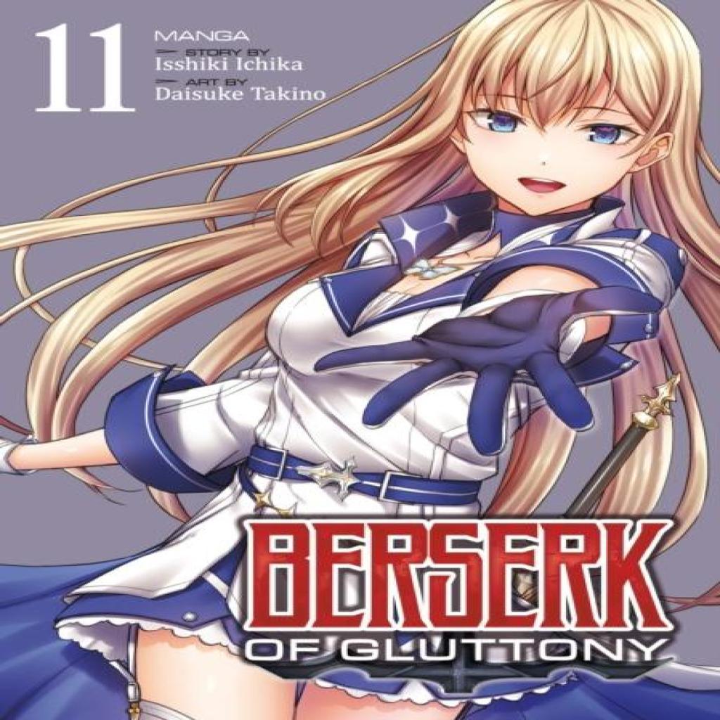 Berserk of Gluttony Manga Vol. 11 by Isshiki Ichika Paperback Book 9798891605169