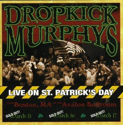 CD DROPKICK MURPHYS - Live On St. Patrick's Day From Bost 804372 Hellcat Records 2002 US Rock Used