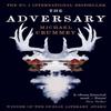 The Adversary by Michael Crummey Paperback Book 9781805228585