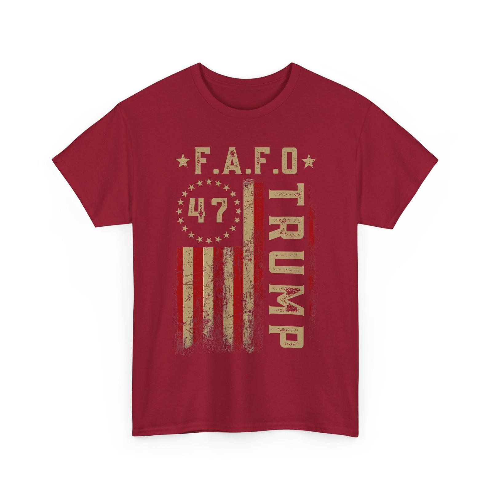 Trump FAFO Shirt, President 47 Trump FAFO American Flag T-Shirt S