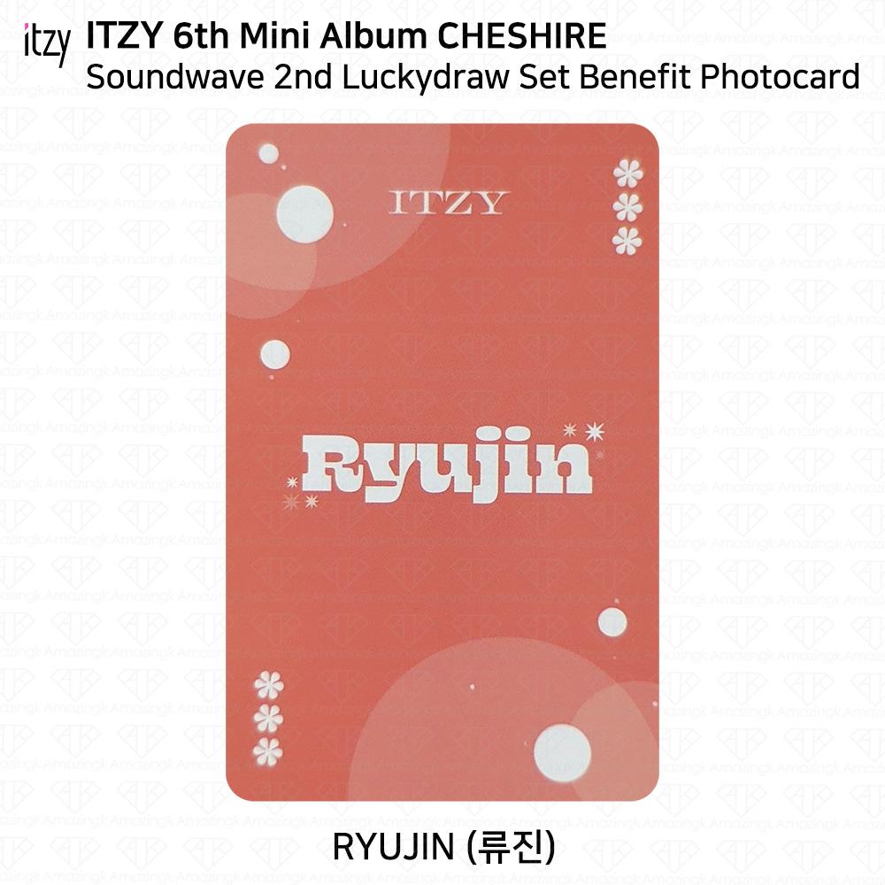ITZY 6th Mini Album Cheshire Soundwave 2nd Lucky Draw Photocard Benefit Ver.