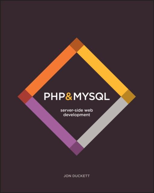 The PHP & MySQL : Server-side Web Development Book
