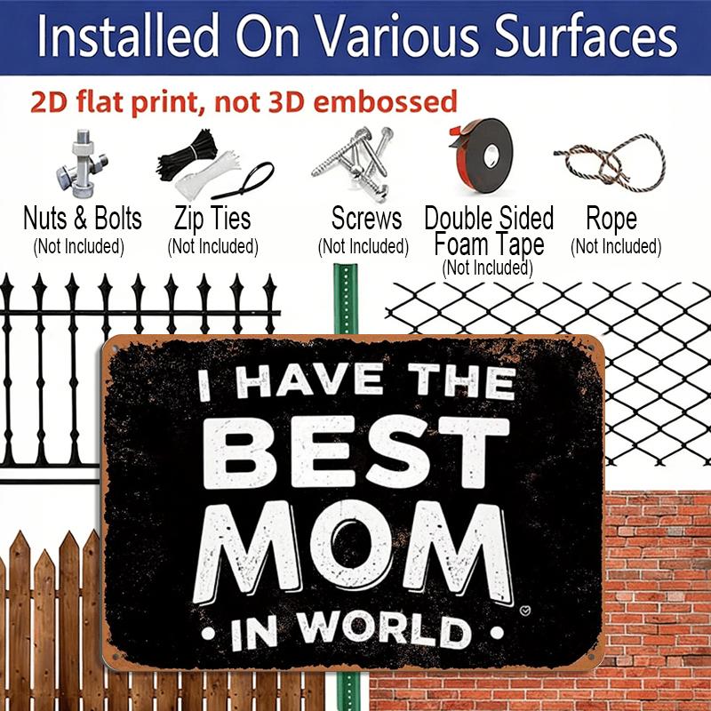 2D Flat Vintage Metal Sign: The Best Mom In The World - A Retro Aluminium Sign for Christmas Decor, Perfect Mother's Day Gift for Home or Bar