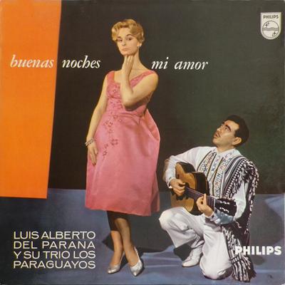 LP Record LUIS ALBERTO DEL PARANA Y LOS PARAG - Buenas Noches Mi Amor BBL7371 Philips 1958 UK Latin Used