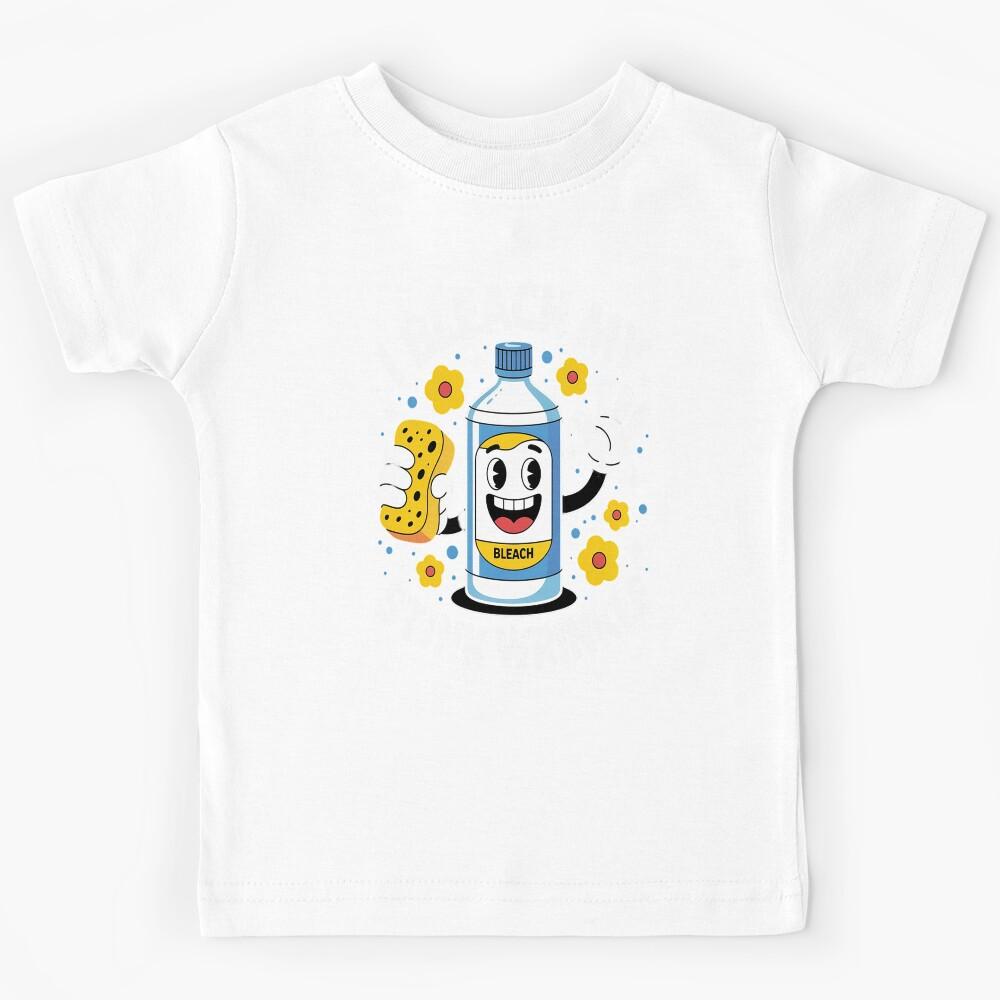 I Bleach My Stink Wrinkle Sarcastic embarrassing Meme Kids T-Shirt 140