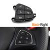 Car Steering Wheel Control Switch Button Repair Kit For Mercedes BENZ C GLC Class W205 W253 C200 C300 GLC200 GLC260 GLC300 4YHD