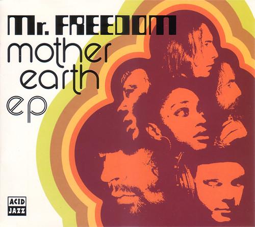 

CD MOTHER EARTH - Mr. Freedom JAZID62CD Acid Jazz 1993 UK Dance & Electronica Used