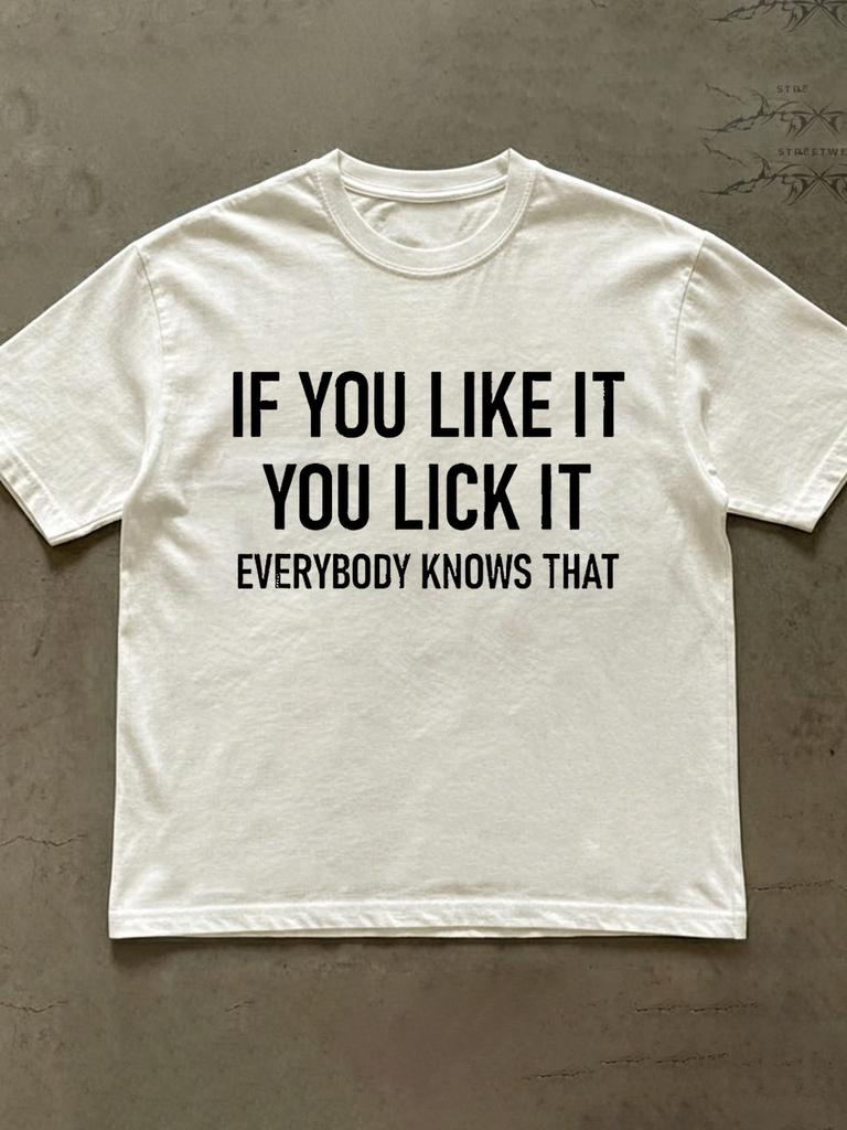 Plus Size White T-shirtMen's Sarcastic If You Like It You Lick It Graphic TShirt with Print Polyester Regular Fit Machine Washable Casual Humor Top fo