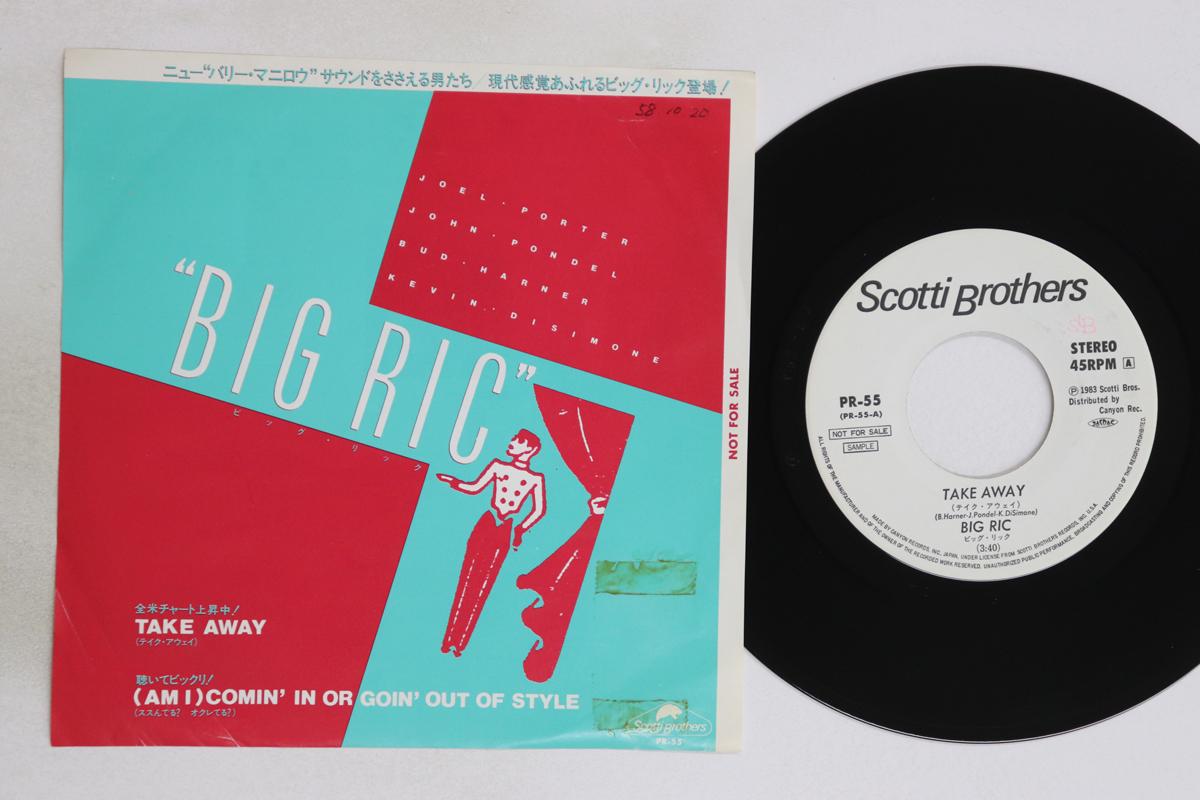 

7inch Record BIG RIC - Take Away / (Am I) Comin In Or Goi PR55 SCOTTI BROS 1983 Japan Pop Used