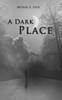 Buch A Dark Place