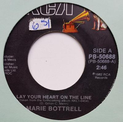 7inch Record MARIE BOTTRELL - Lay Your Heart On The Line / The Ot PB50688 RCA 1982 Canada Pop Used