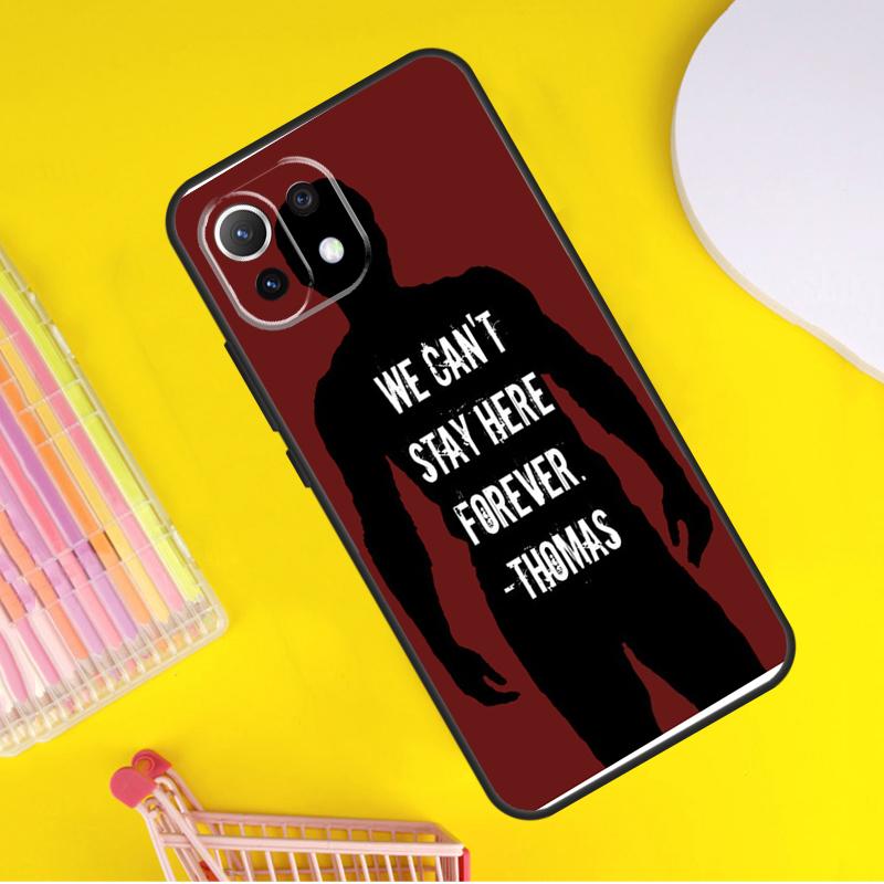 The Maze Runner Qoutes Cover For Xiaomi 14 Ultra 13 11T 12T 13T 14T Pro POCO X6 X7 Pro X3 X5 F3 F5 F6 M6 Pro Case