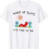 Wacht auf Schlampen, es ist Zeit zu sündigen Lustiges Tier-Meme T-Shirt