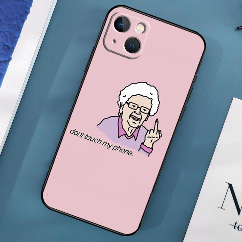 Don't Touch My Phone Case For iPhone 15 11 12 13 14 Pro Max 12 13 Mini X XS Max XR 7 8 Plus SE 2020 Cover Coque