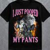 I Just Pooped My Pants Meme T-Shirt,Cringe Werewolf Meme Shirt,Sarcastic Offensive Humor Shirt,Gen Z Gag Gift,Cursed Meme Shirt,Cringy Shirt